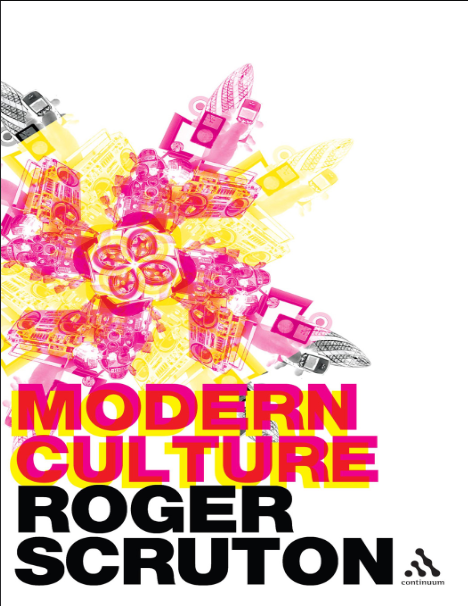 Book cover of Modern Culture by Roger Scruton Book cover of Modern Culture by Roger Scruton